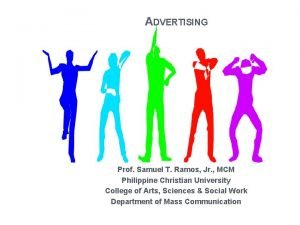 ADVERTISING Prof Samuel T Ramos Jr MCM Philippine