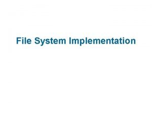 Schematic view of virtual file system Schematic view of virtual file system