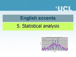 English accents 5 Statistical analysis variables linguistic e