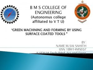 B M S COLLEGE OF ENGINEERING Autonomus college