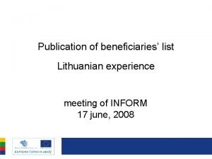 Publication of beneficiaries list Lithuanian experience meeting of