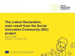 The Lisbon Declaration main result from the Social