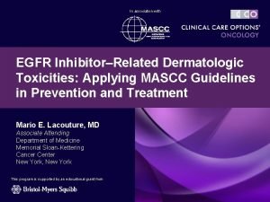 In association with EGFR InhibitorRelated Dermatologic Toxicities Applying