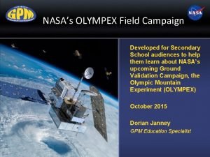 NASAs OLYMPEX Field Campaign Developed for Secondary School