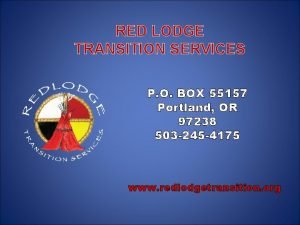 Red lodge transition services