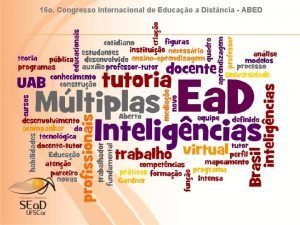 16 o Congresso Internacional de Educao a Distncia