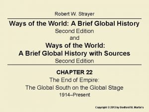 Robert W Strayer Ways of the World A