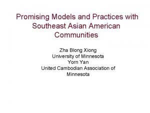 Promising Models and Practices with Southeast Asian American