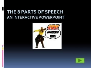 Parts of speech powerpoint