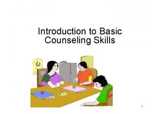 Objectives of counselling