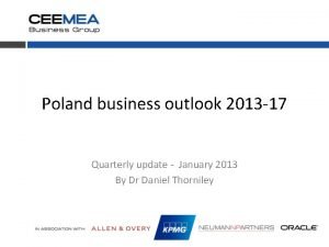 Poland business outlook 2013 17 Quarterly update January