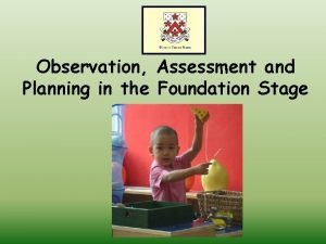 Observation assessment and planning cycle