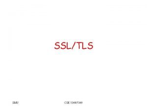 SSLTLS SMU CSE 53497349 Layers of Security SMU