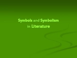 In literature what is a symbol