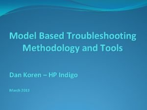 Hp troubleshooting methodology
