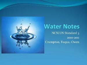 Water Notes NCSCOS Standard 3 2010 2011 Crumpton