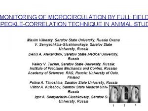 MONITORING OF MICROCIRCULATION BY FULL FIELD SPECKLECORRELATION TECHNIQUE