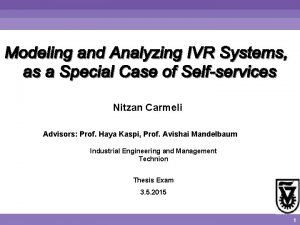 Nitzan Carmeli Advisors Prof Haya Kaspi Prof Avishai