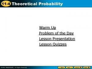 Example of theoretical probability Example of theoretical probability