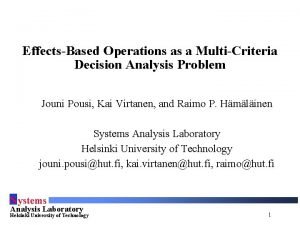 EffectsBased Operations as a MultiCriteria Decision Analysis Problem