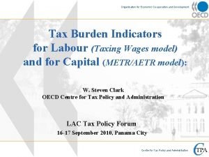 Organisation for Economic Cooperation and Development Tax Burden