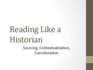 Sourcing contextualization corroboration