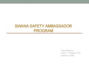 Safety ambassador definition
