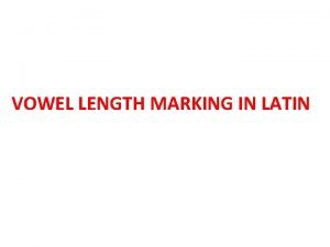 Latin vowel length