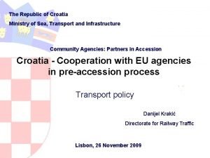 The Republic of Croatia Ministry of Sea Transport