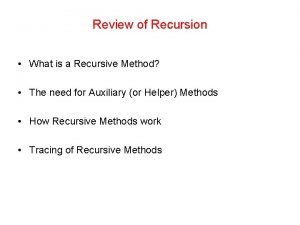 Recursive helper method