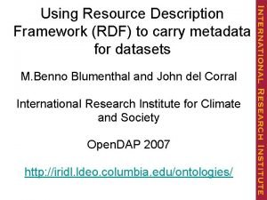 Using Resource Description Framework RDF to carry metadata