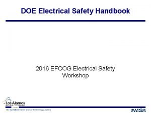 DOE Electrical Safety Handbook 2016 EFCOG Electrical Safety