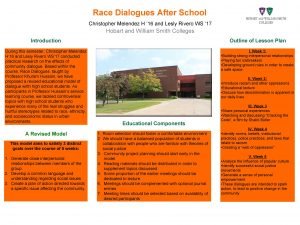 Race Dialogues After School Christopher Melendez H 16