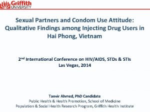 Sexual Partners and Condom Use Attitude Qualitative Findings