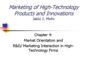 Marketing of HighTechnology Products and Innovations Jakki J