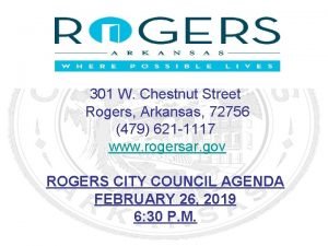 301 W Chestnut Street Rogers Arkansas 72756 479