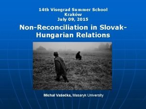 Visegrad summer school Visegrad summer school