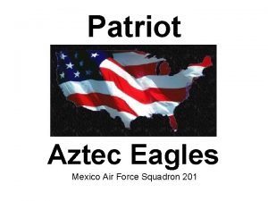 Squadron 201 aztec eagles