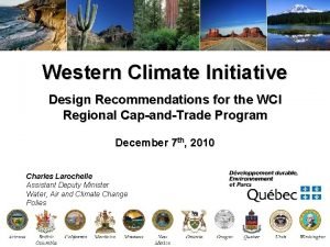 Western Climate Initiative Design Recommendations for the WCI