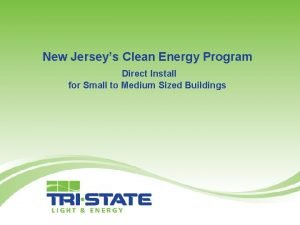 New Jerseys Clean Energy Program Direct Install for