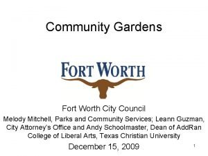 Fort worth community garden
