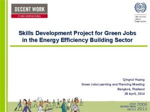 Skills Development Project for Green Jobs in the