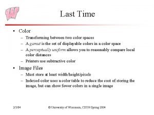 Last Time Color Transforming between two color spaces