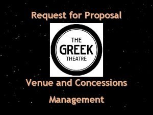 Request for Proposal Venue and Concessions Management Greek