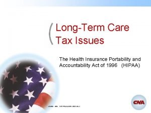 LongTerm Care Tax Issues The Health Insurance Portability