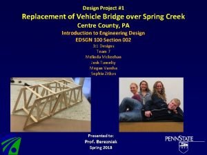 Design Project 1 Replacement of Vehicle Bridge over