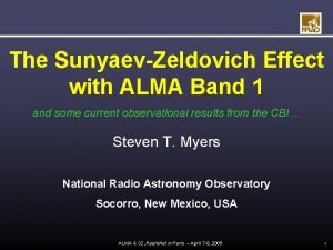 The SunyaevZeldovich Effect with ALMA Band 1 and