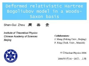 Deformed relativistic Hartree Bogoliubov model in a Woods