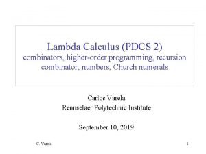 Lambda Calculus PDCS 2 combinators higherorder programming recursion