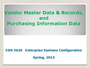 Vendor Master Data Records and Purchasing Information Data